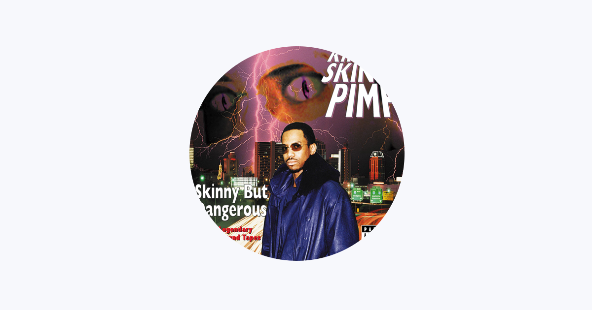 Kingpin Skinny Pimp - Apple Music
