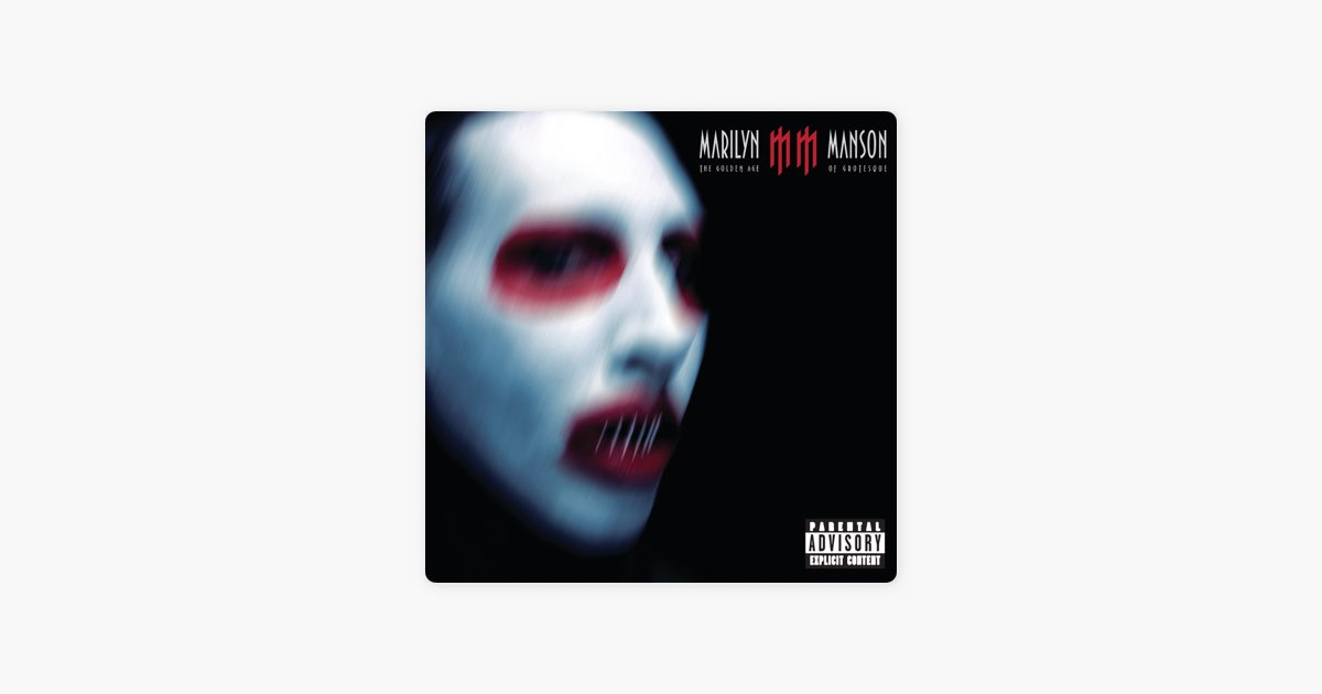 The Golden Age of Grotesque - Album by Marilyn Manson - Apple Music