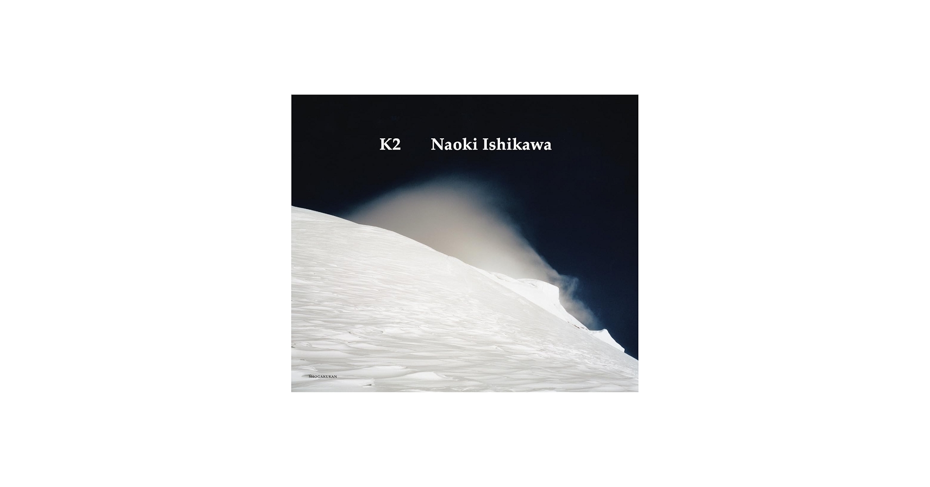 K2 Naoki Ishikawa | 石川 直樹 |本 | 通販 | Amazon