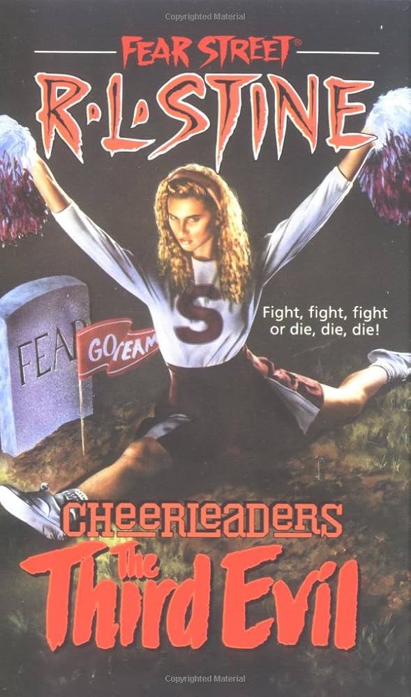 The Third Evil (Fear Street Cheerleaders, No. 3): R. L. Stine