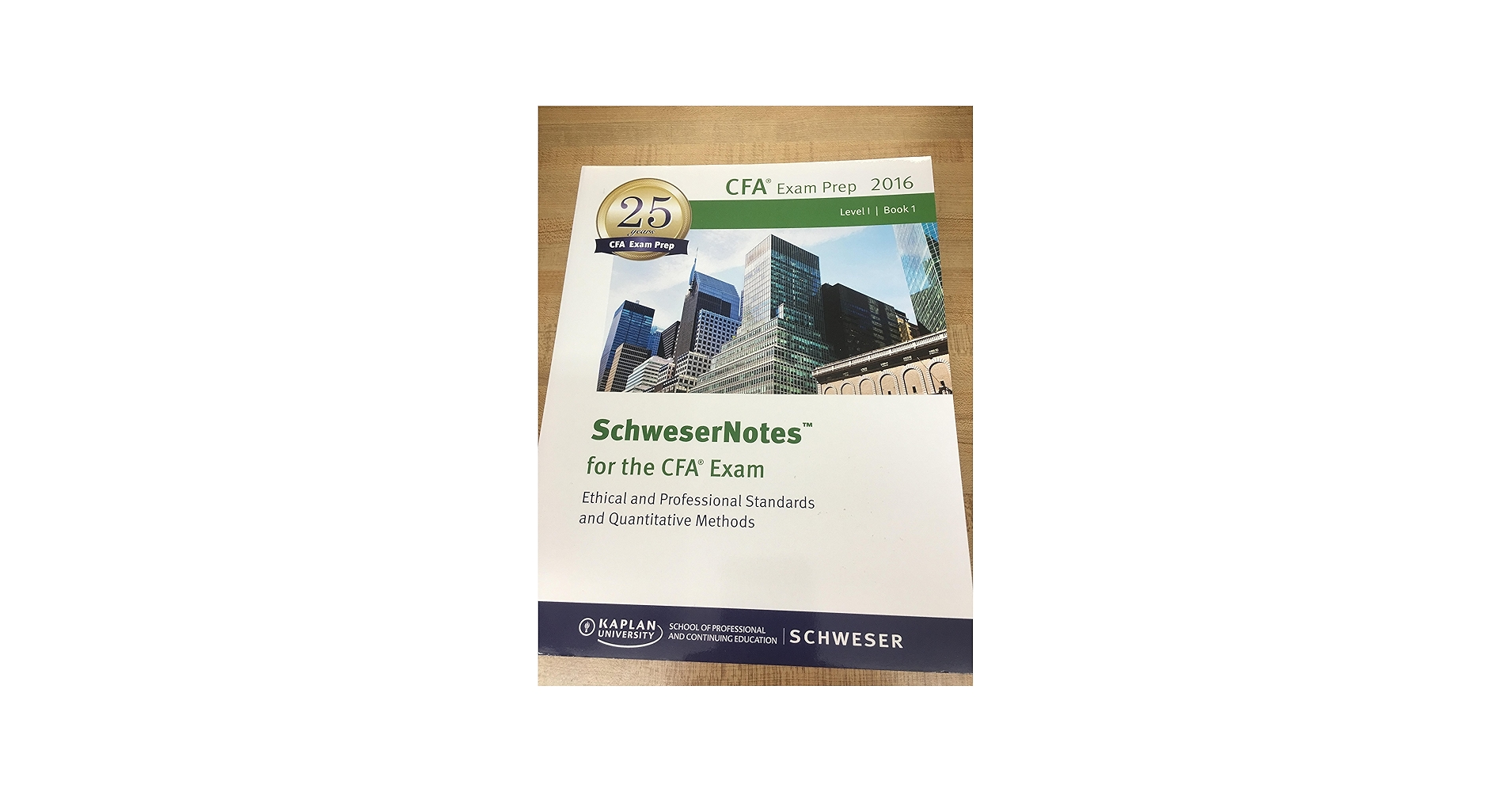SchweserNotes CFA Level 1 2016: Kaplan Schweser: 9781475435191