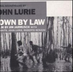DOWN BY LAW / ジョン・ルーリー/JOHN LURIE レコード通販「おミミの恋人」