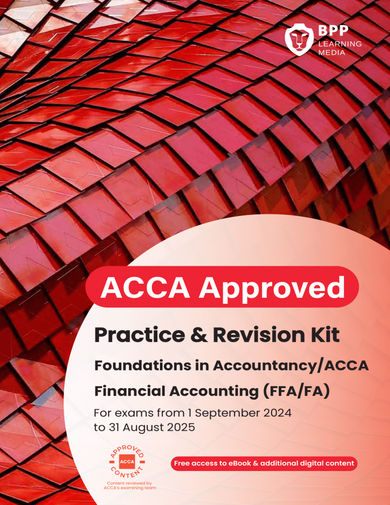 ACCA Financial Accounting (FFA/FA) Practice & Revision Kit