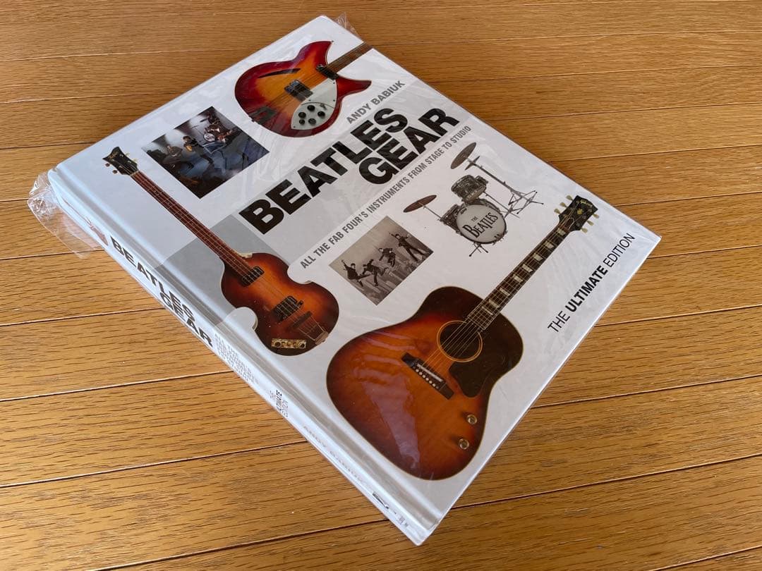 BEATLES GEAR / ULTIMATE EDITION 改訂512頁版 Beatles Gear: 写真でたどるビートルズと楽器・機材の物語 1956-1970