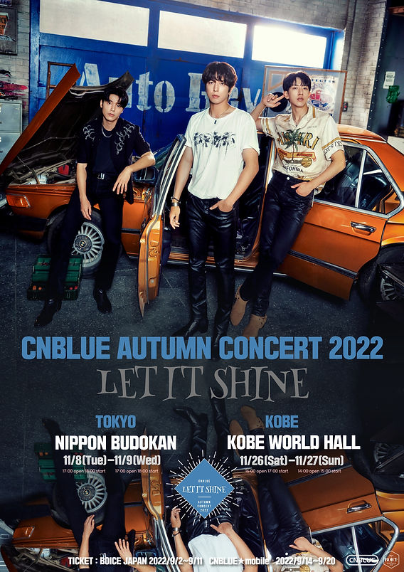 CNBLUE、5年ぶりの日本コンサート「CNBLUE AUTUMN CONCERT 2022 ～LET