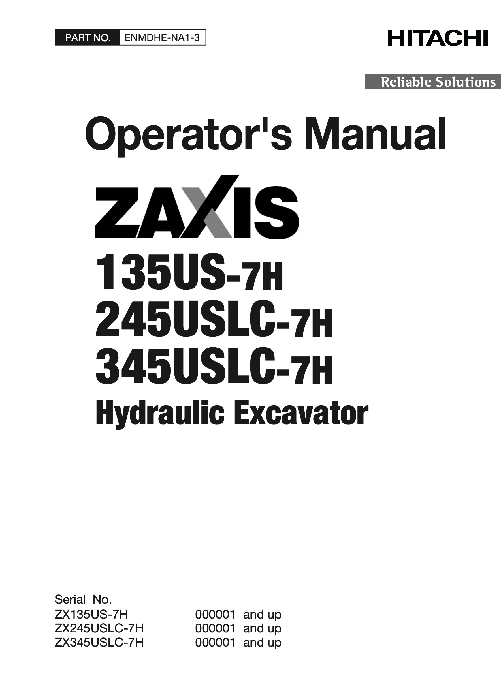 ZX135US-7H, ZX245 AND ZX345USLC-7H | Hitachi | Operator's Manual